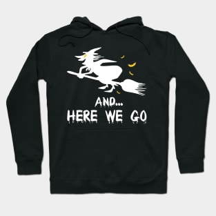 Witch Crafty On A Dark Desert Highways Halloween Hoodie